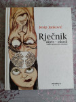 Josip Janković: Rječnik dijete - odrasli