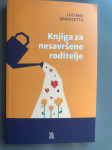 Luciano Grigoletto, Knjiga za nesavršene roditelje, 2022.