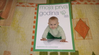Moja prva godina, praktički vodič za roditelje (dostupne 2)