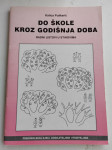Do škole kroz godišnja doba Katica Puškarić