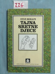 Steve Biddulph – Tajna sretne djece (ZZ6)