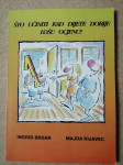 Što učiniti kad dijete dobije lošu ocjenu? (B40)