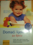 Walter Dorsch, Marianne Loibl - Domaći lijekovi za djecu