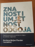 Znanost i umjetnost odgoja - Gordana Buljan Flander - potpuno novo