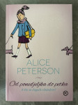 Alice Peterson - Od ponedjeljka do petka