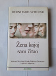 Bernhard Schlink: Žena kojoj sam čitao