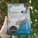 Bridgerton: Vojvoda i ja (1. dio), Julia Quinn