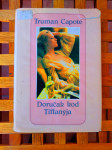 Doručak kod Tiffanyja Truman Capote MLADINSKA KNJIGA ZG 1991