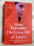 FERRANTE, The Lying Life of Adults