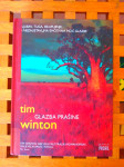 Glazba prašine Tim Winton PROFIL ZG 2008 IZVRSNO STANJE!