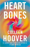 Heart Bones – Colleen Hoover