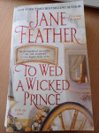 Jane Feather: To wed a wicked prince