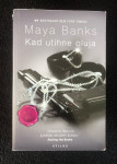 Kad utihne oluja - Maya Banks
