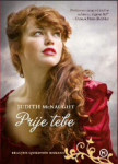 Nova knjiga Prije tebe - Judith Mcnaught