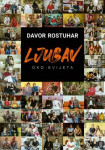 Ljubav oko svijeta - Davor Rostuhar
