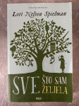 Lori Nelson Spielman - Sve što sam željela