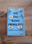 Lucy Score - Sve što nismo preboljeli