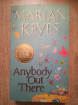 Marian Keyes : Anybody out there