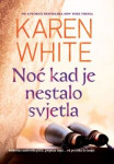 Noć kad je nestalo svjetla Karen White