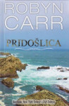 Pridošlica  Robyn Carr