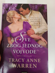 Tracy Anne Warren Sve zbog jednog vojvode