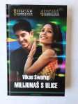 Vikas Swarup: Milijunaš s ulice