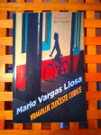 VRAGOLIJE ZLOČESTE CURICE Mario Vargas Llosa VUKOVIĆ RUNJIĆ ZG 2009