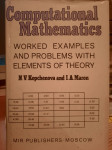 COMPUTATIONAL MATHEMATICS Worked Examples and Problems ..