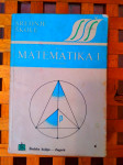 MATEMATIKA 1 ZA 1.RAZRED Petar Javor Školska knjiga Zagreb 1973
