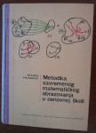 METODIKA SAVREMENOG MATEMATIČKOG OBRAZOVANJA U OSNOVNOJ ŠKOLI