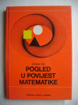 Štefan Znam i grupa autora - Pogled u povijest matematike - 1989.