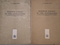 Vladimir Devide: Riješeni zadaci iz više matematike (svezak 1 & 2)