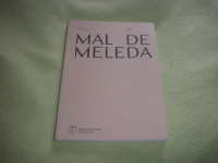 Ana Bakija-Konsuo : MAL DE MELEDA / MLJETSKA BOLEST