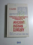 Ancient Indian Surgery ( Volume 9 / 12 )