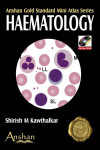 Anshan gold standard mini atlas series, Hematology, Kawthalkar, 2007.