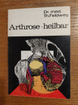 Arthrose - HEILBAR / Dr. med. Th. FELDWAG