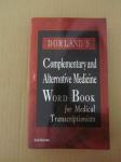 Dorland's Complementary and Alternative Medicine Word Book... (NOVO)