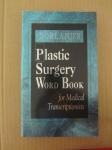 Dorland's Plastic Surgery Word Book for Medical Transcriptionists NOVO