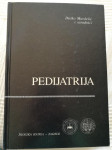 Duško Mardešić i dr., Pedijatrija, Školska knjiga Zagreb 2003., novo!!