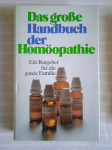 E.RATGEBER DAS GROBE HANDBUCH DER HOMOOPATHIE