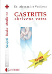 GASTRITIS SKRIVENA VATRA - dr. Aleksandra Vasiljeva
