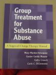 Group Treatment for Substance Abuse/A Stages-of-Change Therapy Manual