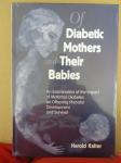 Harold Kalter-Of Diabetic Mothers and Their Babies