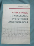 Hitna stanja u ginekologiji, opstetriciji i anesteziologiji (Z135c)
