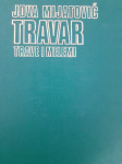 JOVA MIJATOVIĆ-TRAVAR TRAVE I MELEMI