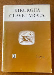 Kirurgija glave i vrata, Knjiga treća - Ivo Čupar