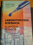 Laboratorijska rješenja kliničkih pitanja
