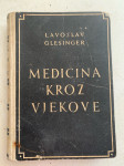 Lavoslav Glesinger medicina kroz vjekove knjiga