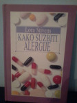 Lora Stivens; KAKO SUZBITI ALERGIJE