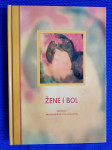 Marijana Braš i Zoran Lončar (ur.) – Žene i bol (B80)
